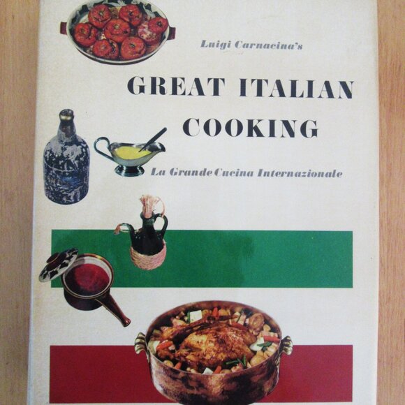 GREAT ITALIAN COOKING Luigi Carnacina (HC 1965) Instruction, Dictionary, Recipes - Picture 2 of 11